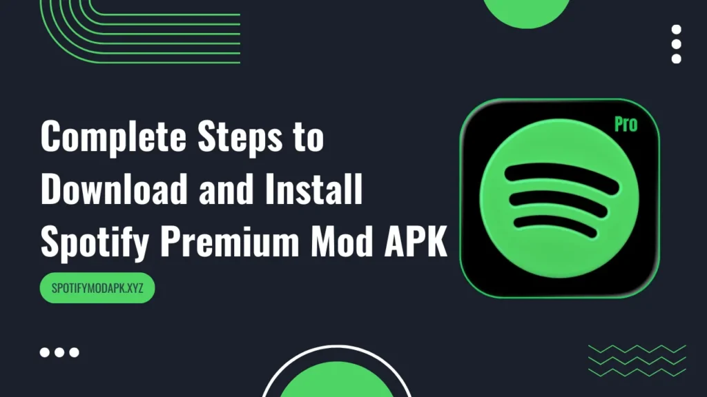 Download and Install Spotify Premium Mod APK