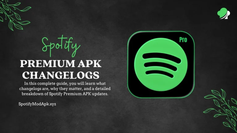 Spotify Premium APK Changelogs